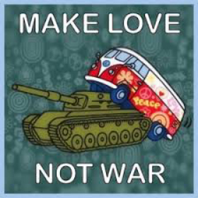 Make love Not war